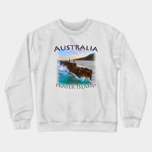 Australia, Queensland - Fraser Island Maheno Crewneck Sweatshirt